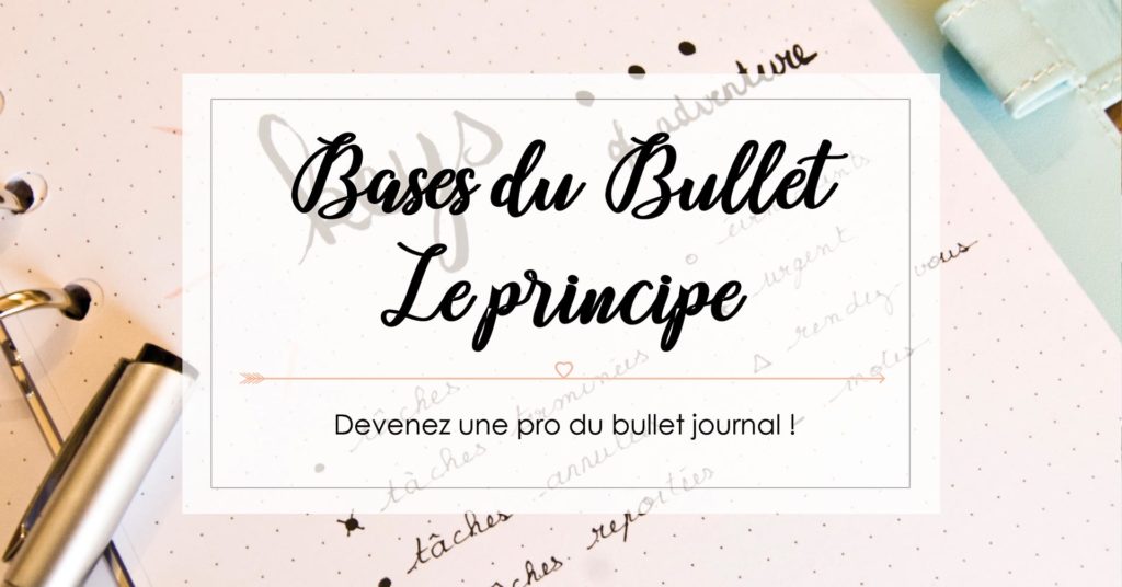 bullet journal principe