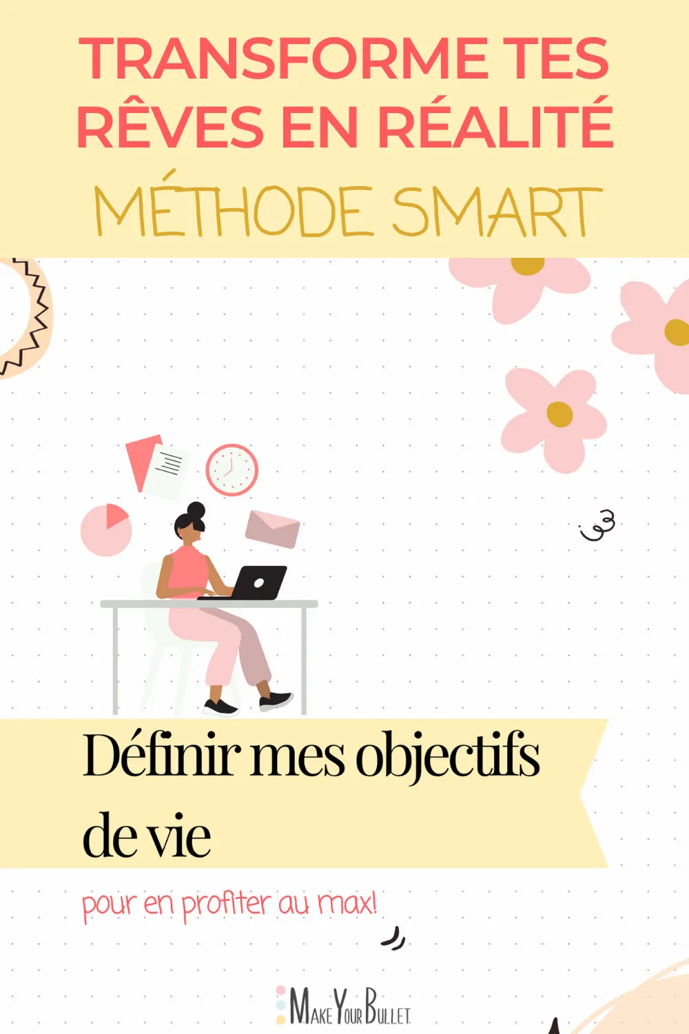 methode-smart-blog-make-your-bullet-workbook